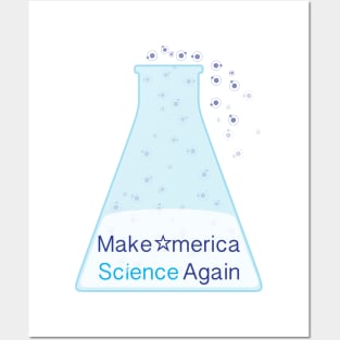 Make American Science Again Posters and Art